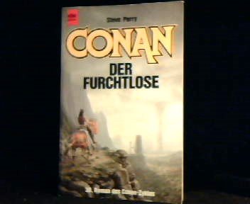 Conan der Furchtlose. 30. Roman der Conan- Saga. ( Fantasy).